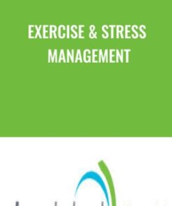 Exercise & Stress Management - PTA Global