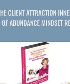 The Client Attraction Inner Game of Abundance Mindset Retreat - Fabienne Fredrickson
