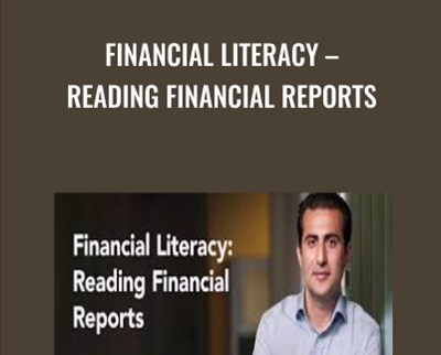 Financial Literacy – Reading Financial Reports - Rudolph Rosenberg