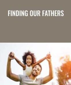 Finding Our Fathers - Monique Ruffin