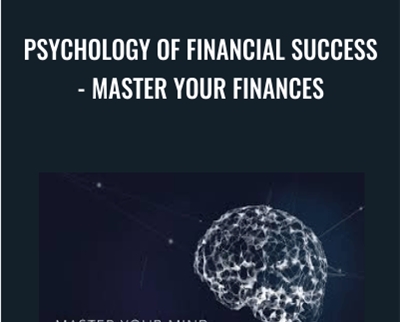 Psychology of Financial Success- Master Your Finances - Frank Valentine