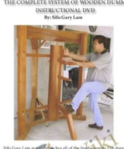 Complete Wing Chun Wooden Dummy - Gary Lam