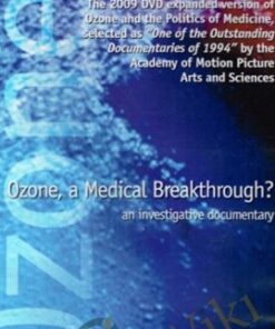 Ozone: A Medical Breakthrough - Geoff Rogers