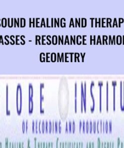 Sound Healing and Therapy Classes - Resonance Harmonic Geometry - Globe Institute