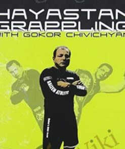Hayastan Grappling Instructional - Gokor Chivichyan