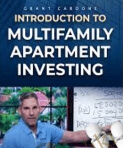 Intro to Multi-Family Apartment Investing – Grant Cardone