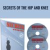 Secrets of the Hip and Knee - Gray Cook