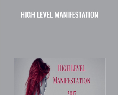 High Level Manifestation - Katrina Ruth