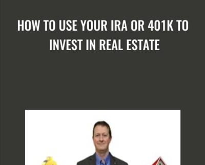 How to use your IRA or 401K to invest in real estate - Paul Cunnington & Joe DiDomenico