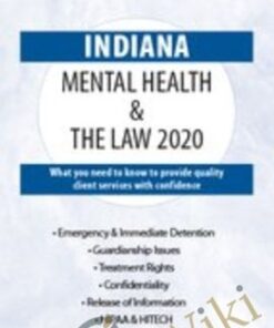 Indiana Mental Health & The Law - 2020 - Phyllis Garrison