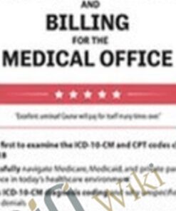 Insurance Coding and Billing for the Medical Office: 2019 - Debra Mitchell