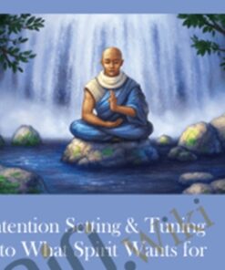 Intention Setting & Tuning into What Spirit Wants for You