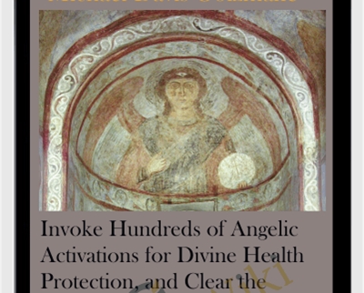 Invoke Hundreds of Angelic Activations for Divine Health Protection, and Clear the Karma of Chronic Diseases that Take a Long Time to Get Cured (Originally Recorded March 2020)