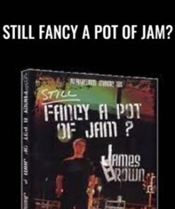 Still Fancy A Pot Of Jam? - James Brown