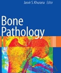 Bone Pathology - Jasvir S. Khurana