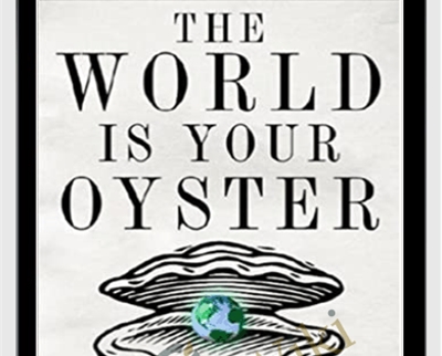The World In Your Oyester – Jeff D. Opdyke