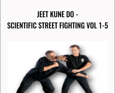 Jeet Kune Do - Scientific Street Fighting Vol 1-5 - Jerry Beasley