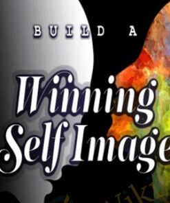 Build a Winning Self Image - Jonathan Parker