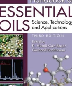 Handbook of Essential Oils - Science, Technology, and Applications - K. Husnu Can Baser & Gerhard Buchbauer