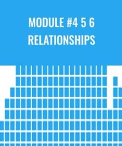 Module #4 5 6  Relationships – Kam Yuen