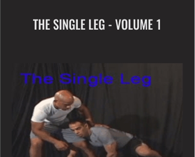 The Single Leg - Volume 1 - Ken Primola