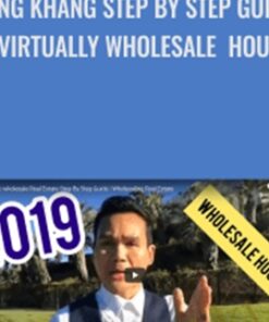 Step By Step Guide To Virtually Wholesale Houses (King Khang - Wholesale to Million) - King Khang