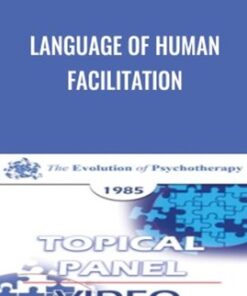 Language of Human Facilitation - Erving Polster
