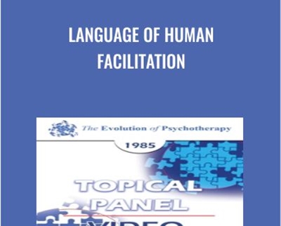 Language of Human Facilitation - Erving Polster