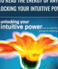 How To Read the Energy of Anything (Unlocking Your Intuitive Power) - Laura Alden Kamm