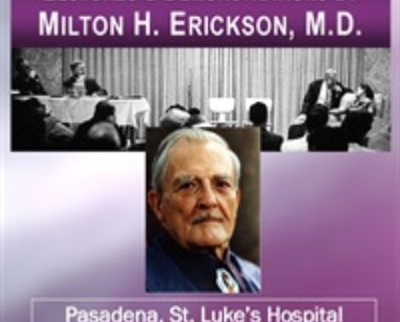 Lectures & Demonstrations - Pasadena - St. Luke's Hospital, 1958 - Milton Erickson