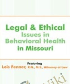Legal and Ethical Issues in Behavioral Health in Missouri