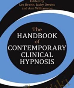 The Handbook of Contemporary Clinical Hypnosis - Les Brann , Jacky Owens & Ann Williamson