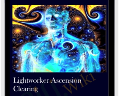 Lightworker Ascension Clearing
