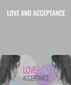 Love and Acceptance - Katrina Ruth