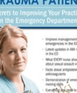 Managing the Emergency and Trauma Patient: Secrets to Improving Your Practice in the Emergency Department - Marcia Gamaly