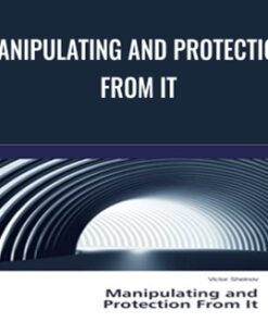 Manipulating and Protection From It - Victor Sheinov
