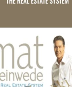 The Real Estate System - Mat Steinwede