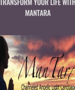 Transform Your Life With ManTarA - Matt Andrews