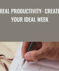 Real Productivity- Create Your Ideal Week - Michael Karnjanaprako