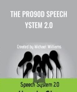 The PRO90D Speech System 2.0 - Michael Williams
