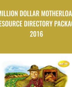 Million Dollar Motherload Resource Directory Package 2016 - Monica Main
