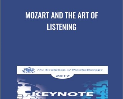 Mozart and the Art of Listening - Rob Kapilow