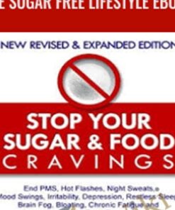 The Sugar Free Lifestyle Ebook - Nancy Desjardins