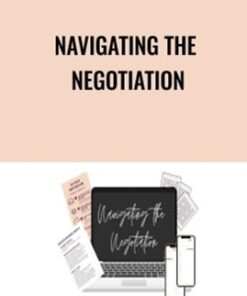 Navigating the Negotiation - Tori Dunlap