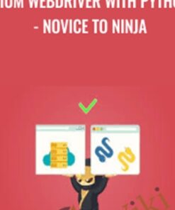 Selenium WebDriver With Python 3.x - Novice To Ninja