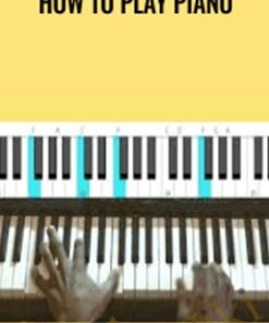 How to Play Piano - Pamela D. Pike