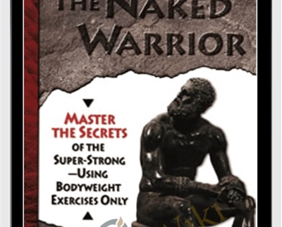 The Naked Warrrior - Pavel