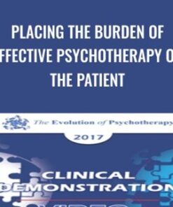 Placing the Burden of Effective Psychotherapy on the Patient - Ernest Rossi