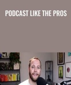 Podcast Like The Pros - Jay Clouse