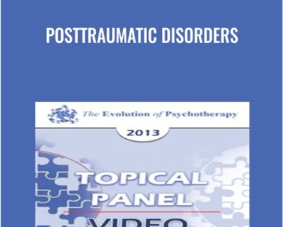 Posttraumatic Disorders - Bill O’Hanlon & Others